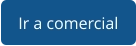 Ir a comercial